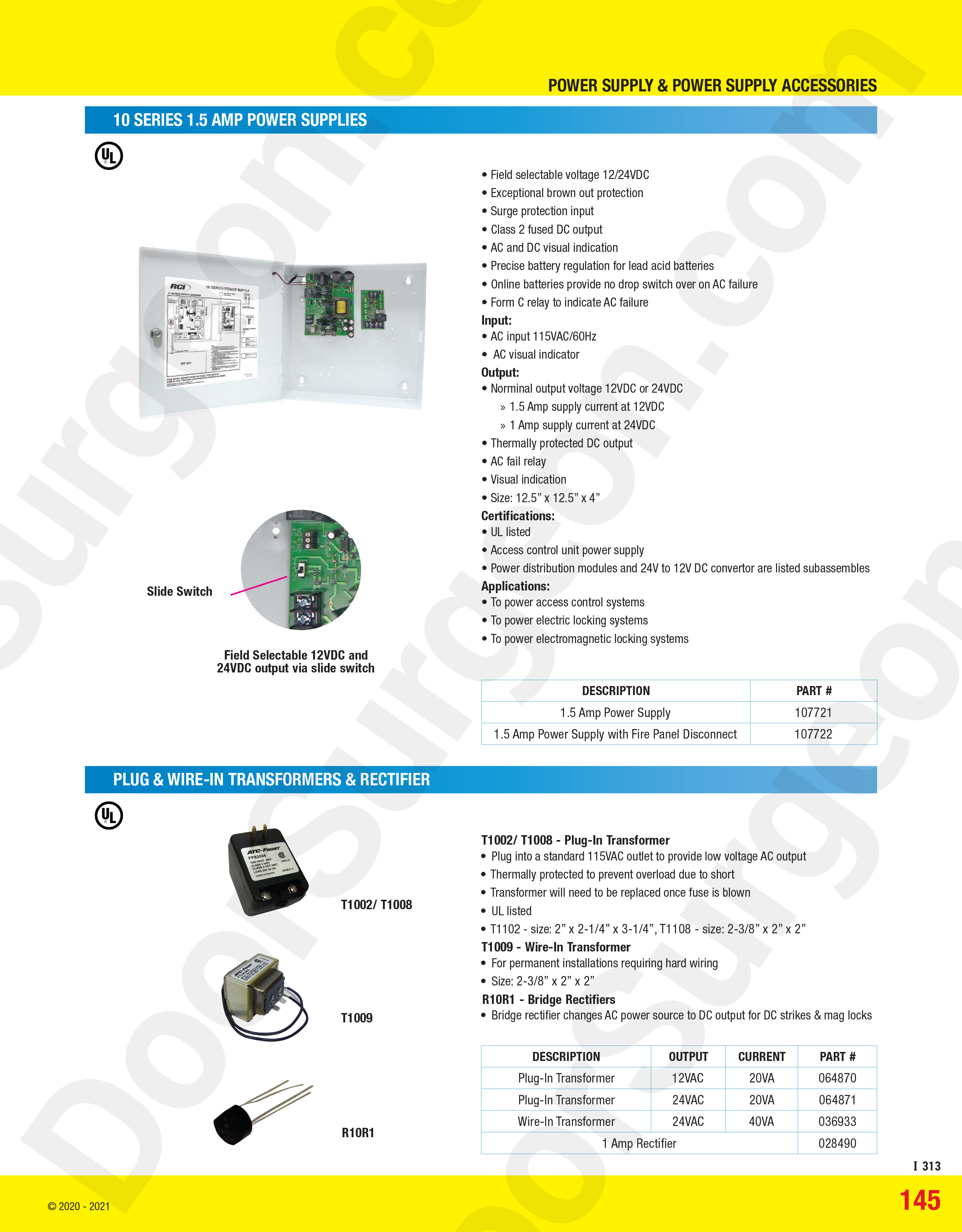 10 Series 1.5 AMP power supplies, plug, wire-in transformers, rectifier